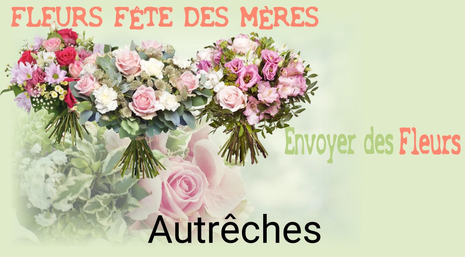 Bouquet de Fête des Mères livré à Autrêches